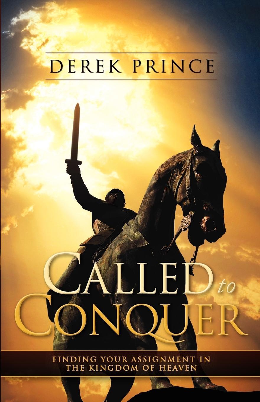 Cover: 9781901144574 | Called to Conquer | Derek Prince | Taschenbuch | Paperback | Englisch