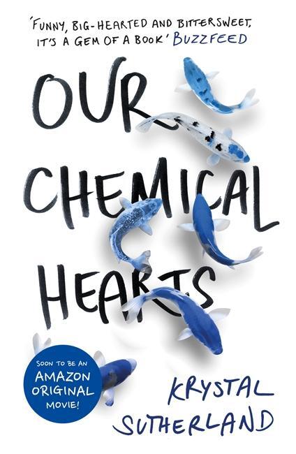 Cover: 9781471405839 | Our Chemical Hearts | Krystal Sutherland | Taschenbuch | 315 S. | 2016