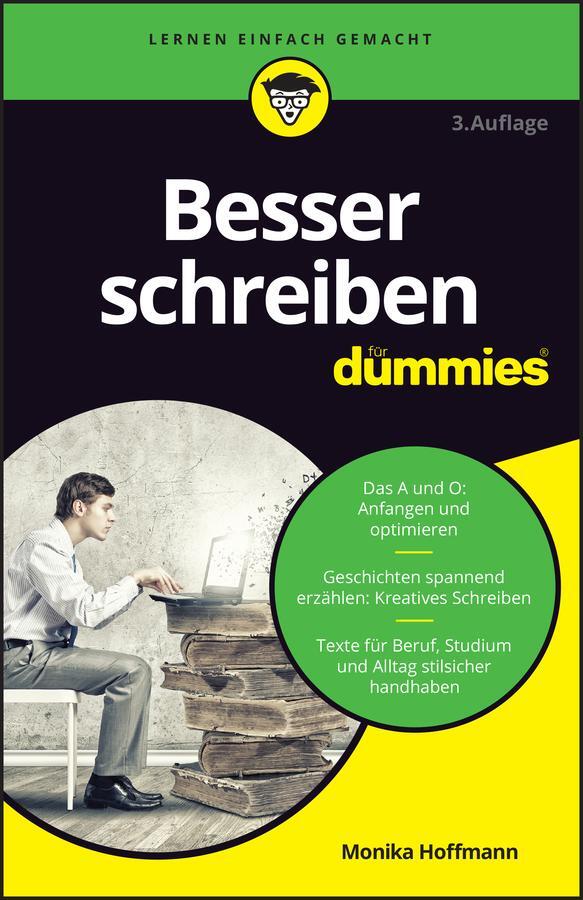 Cover: 9783527722334 | Besser schreiben für Dummies | Monika Hoffmann | Taschenbuch | Deutsch