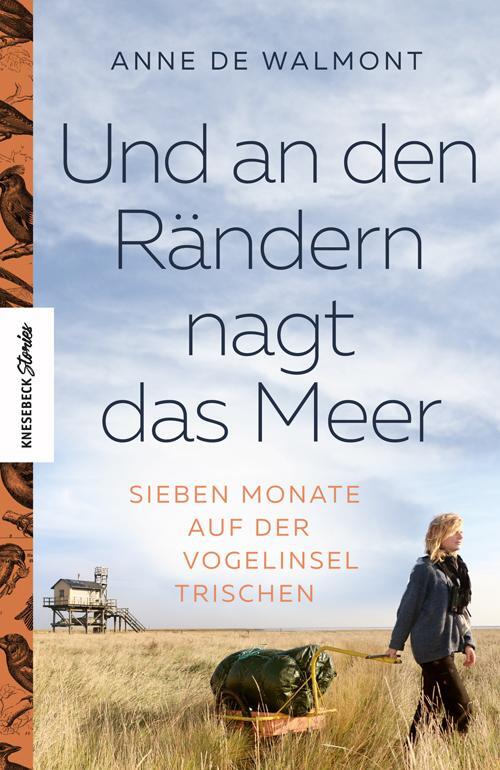 Cover: 9783957284310 | Und an den Rändern nagt das Meer | Anne de Walmont | Buch | 224 S.