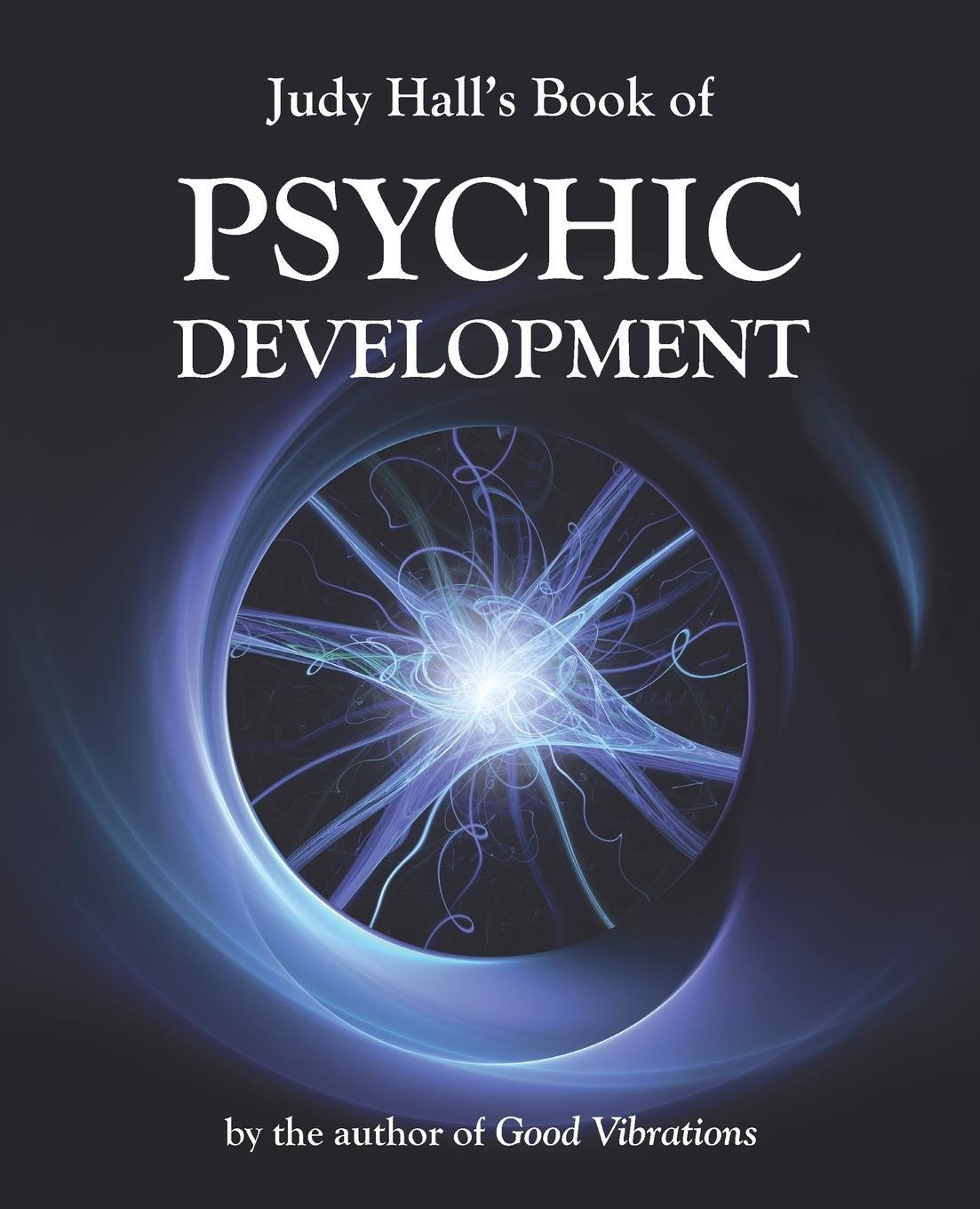 Cover: 9781902405919 | Judy Hall's Book of Psychic Development | Judy Hall | Taschenbuch