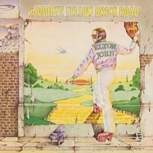 Cover: 602537585892 | Goodbye Yellow Brick Road (40th Anniversary Edt.) | Elton John | CD