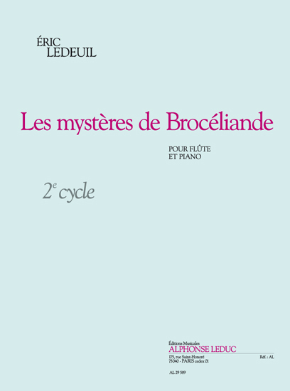 Cover: 9790046295898 | Mysteres De Broceliande | Flute Et Piano - Cycle 2 | Éric Ledeuil