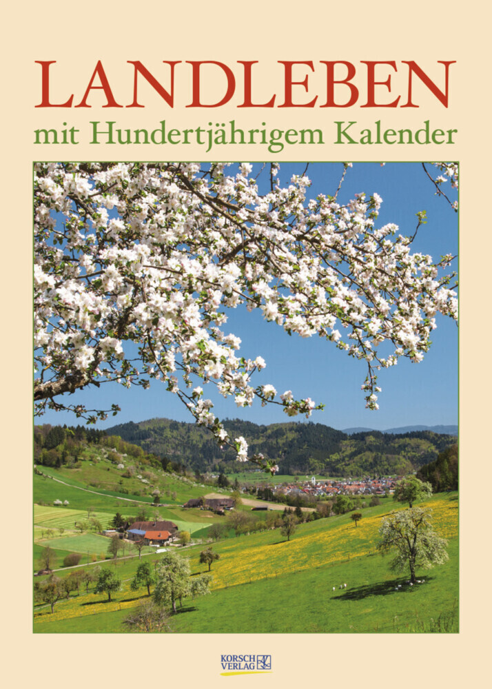 Cover: 9783731869108 | Landleben mit Hundertjährigem Kalender 2024 | Korsch Verlag | Kalender