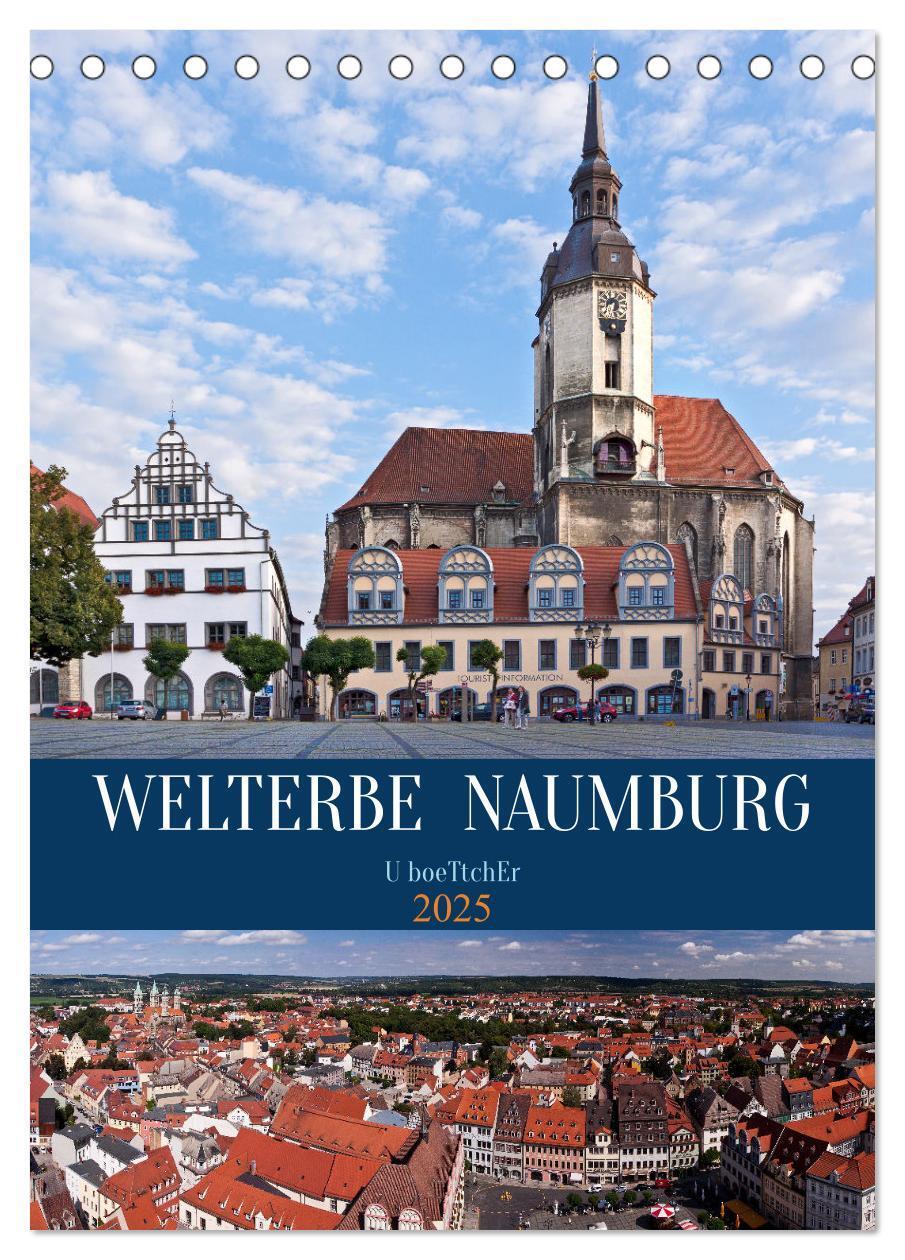 Cover: 9783435856671 | Welterbe Naumburg (Tischkalender 2025 DIN A5 hoch), CALVENDO...