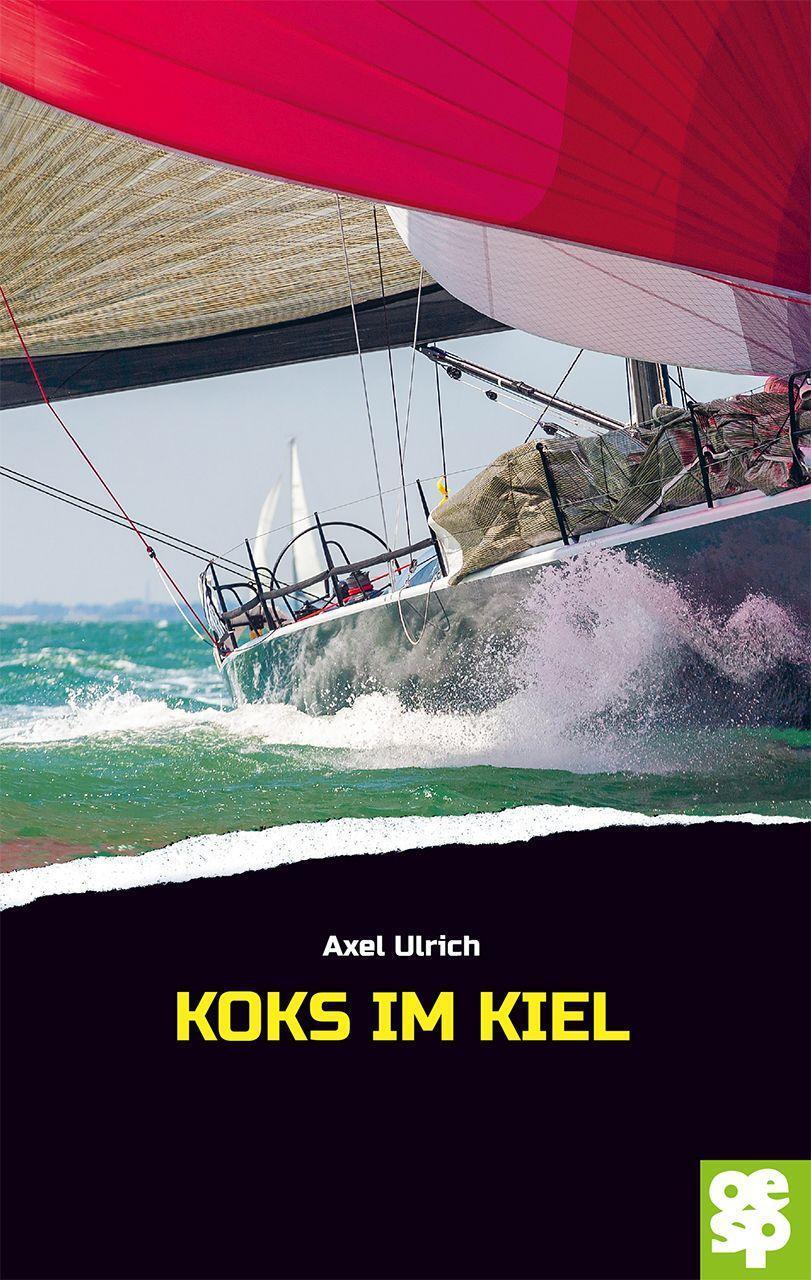 Cover: 9783965551008 | Koks im Kiel | Krimi | Axel Ulrich | Taschenbuch | Deutsch | 2022