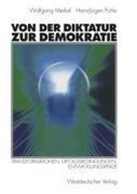 Cover: 9783531133539 | Von der Diktatur zur Demokratie | Wolfgang Merkel (u. a.) | Buch