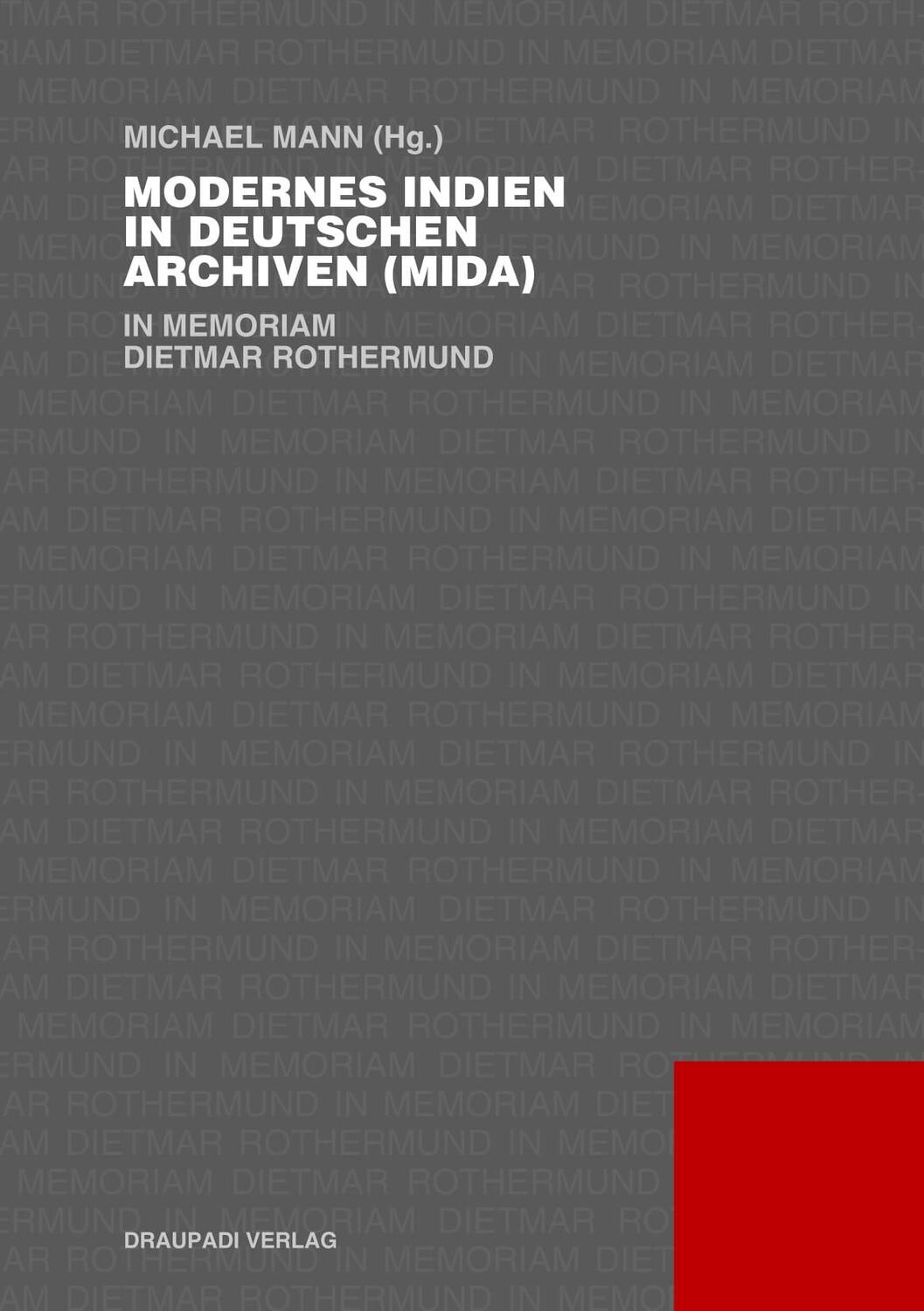 Cover: 9783945191750 | Modernes Indien in deutschen Archiven (MIDA) | Michael Mann | Buch