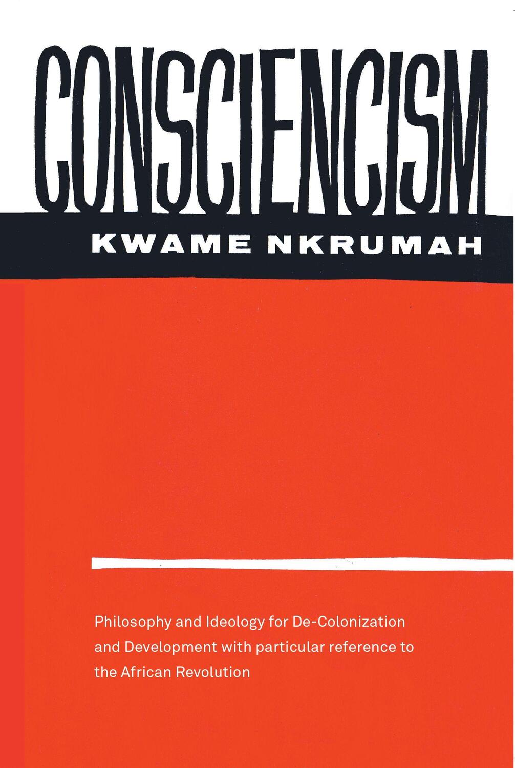 Cover: 9780853451365 | Consciencism: Philosophy and Ideology for De-Colonization | Nkrumah