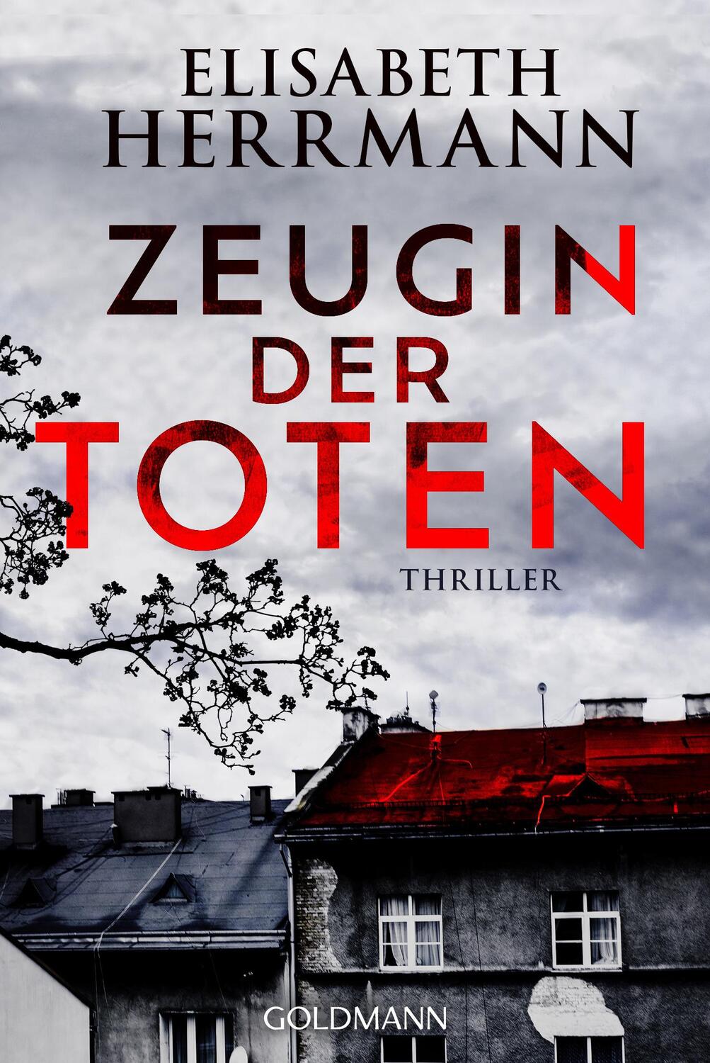 Cover: 9783442490738 | Zeugin der Toten | Thriller | Elisabeth Herrmann | Taschenbuch | 2020