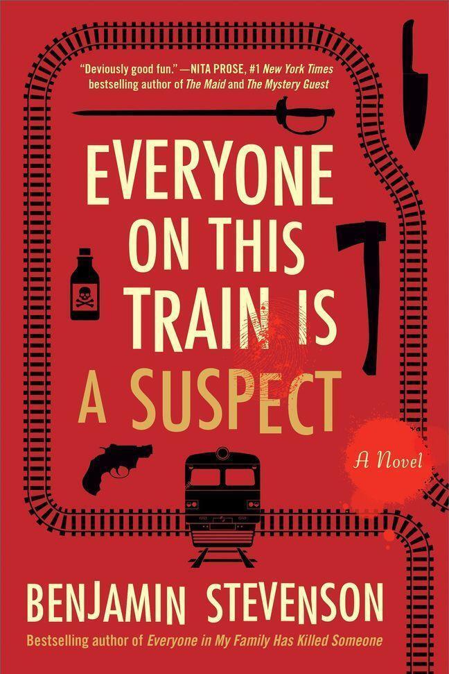 Cover: 9780063357853 | Everyone on This Train Is a Suspect | A Novel | Benjamin Stevenson