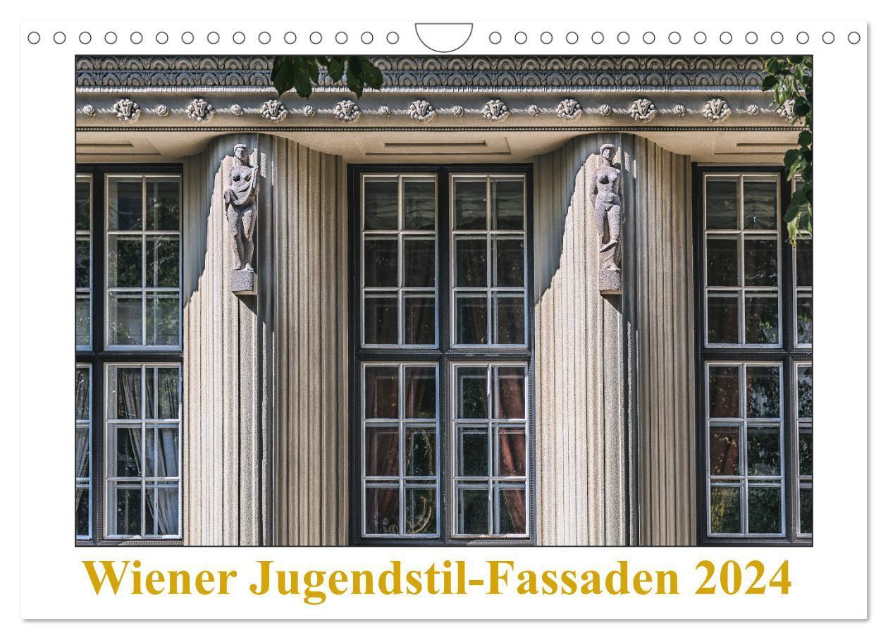 Cover: 9783383027307 | Wiener Jugendstil-Fassaden (Wandkalender 2024 DIN A4 quer),...