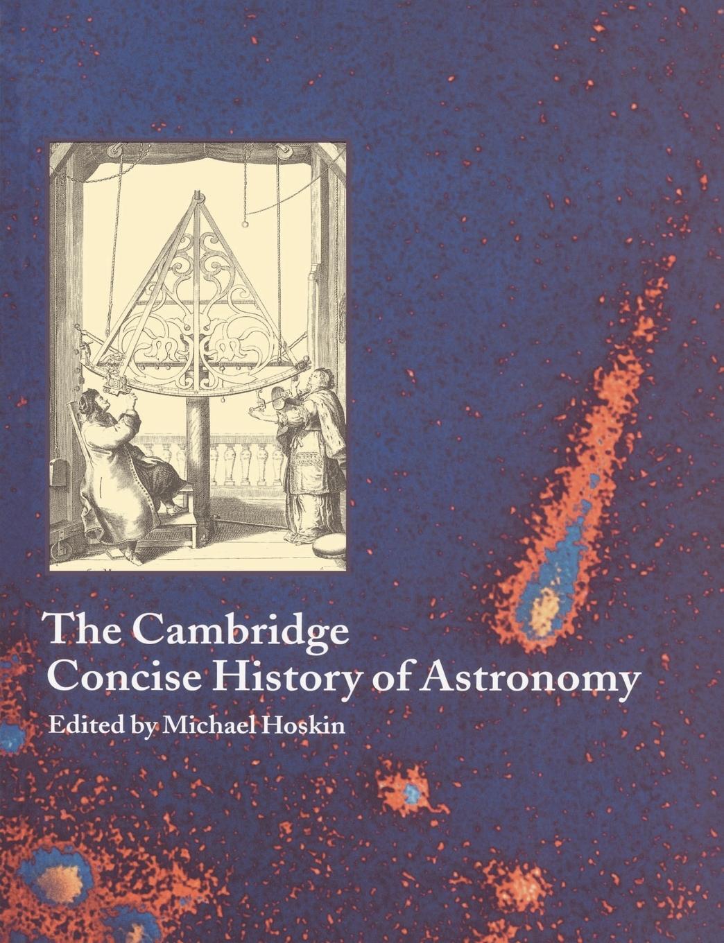 Cover: 9780521576000 | The Cambridge Concise History of Astronomy | Michael Hoskin | Buch