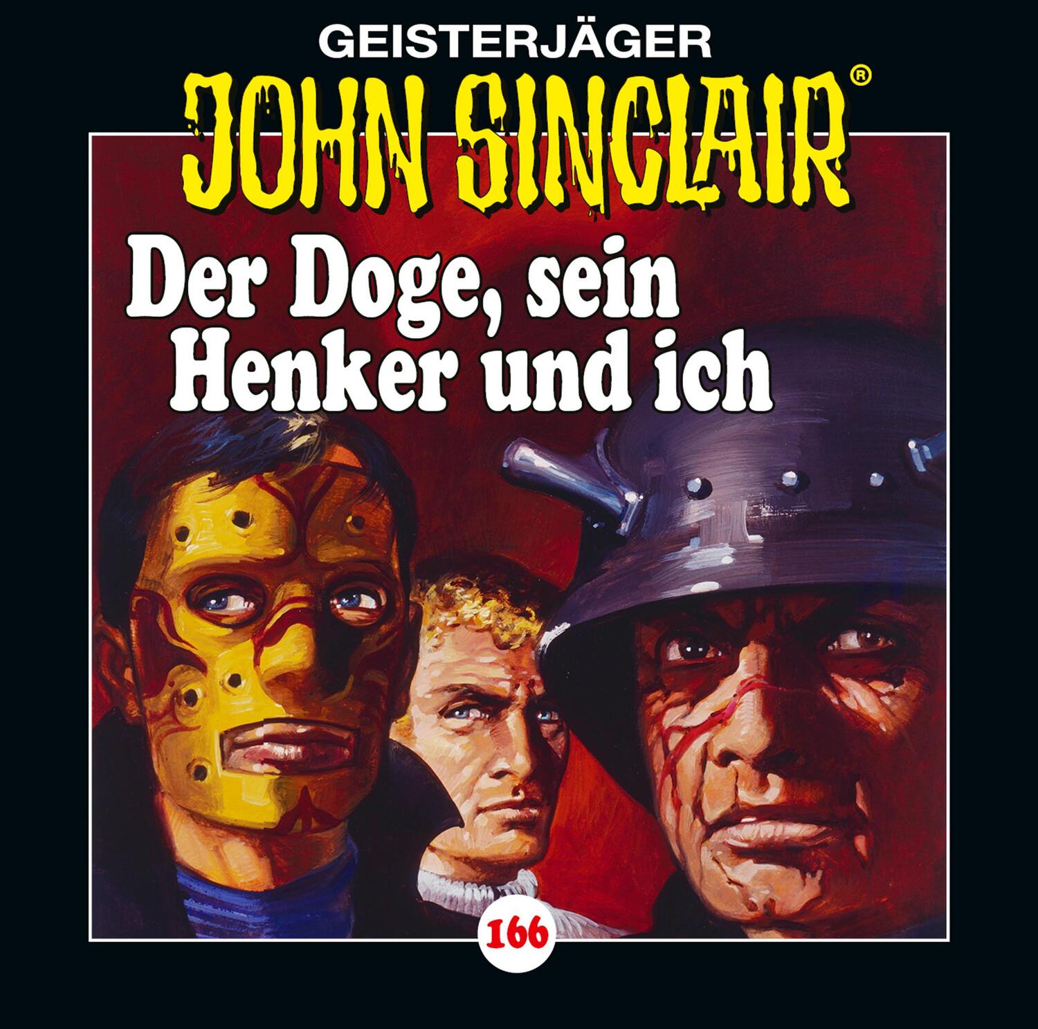 Cover: 9783785785669 | John Sinclair - Folge 166 | Der Doge, sein Henker und ich. Hörspiel.