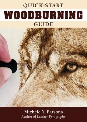 Cover: 9781497100848 | Quick-Start Woodburning Guide | Michele Y Parsons | Taschenbuch | 2020