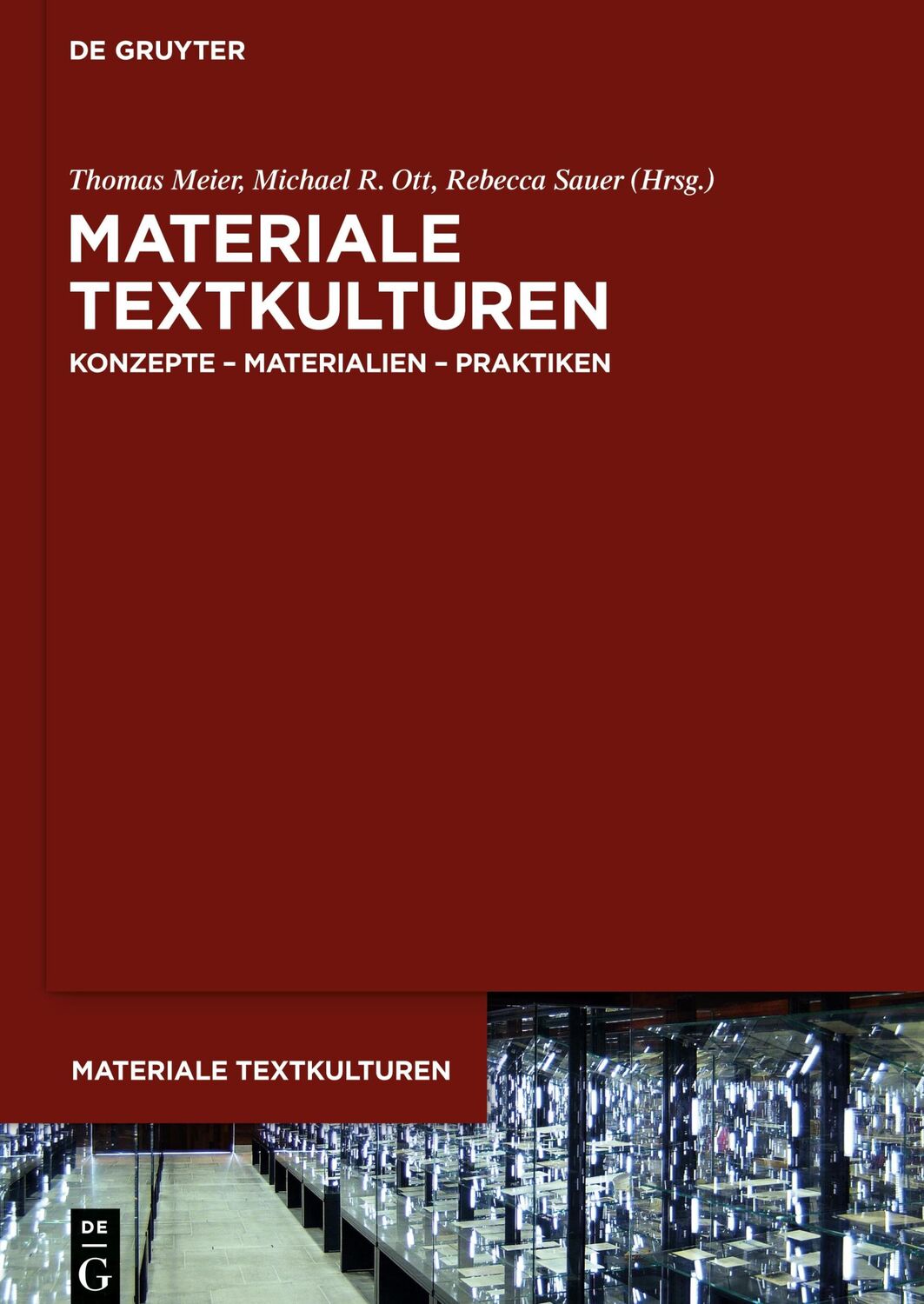 Cover: 9783110371284 | Materiale Textkulturen | Konzepte ¿ Materialien ¿ Praktiken | Buch