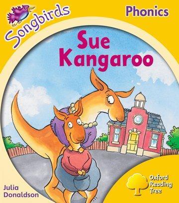 Cover: 9780198388647 | Oxford Reading Tree Songbirds Phonics: Level 5: Sue Kangaroo | Buch
