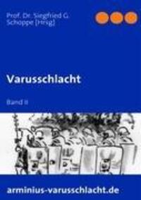 Cover: 9783839112878 | Varusschlacht | Band II | Siegfried Schoppe | Taschenbuch | Paperback