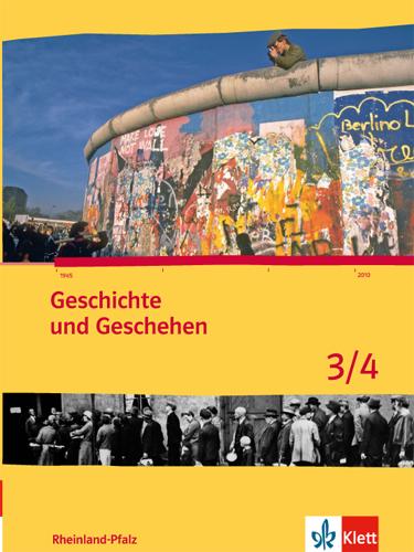 Cover: 9783124433305 | Geschichte und Geschehen für Rheinland-Pfalz. Schülerbuch 3/4 | Buch