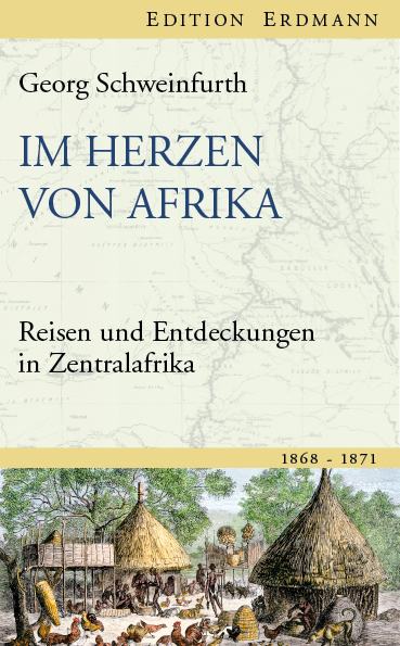 Cover: 9783865398215 | Im Herzen von Afrika | Georg Schweinfurth | Buch | 2011