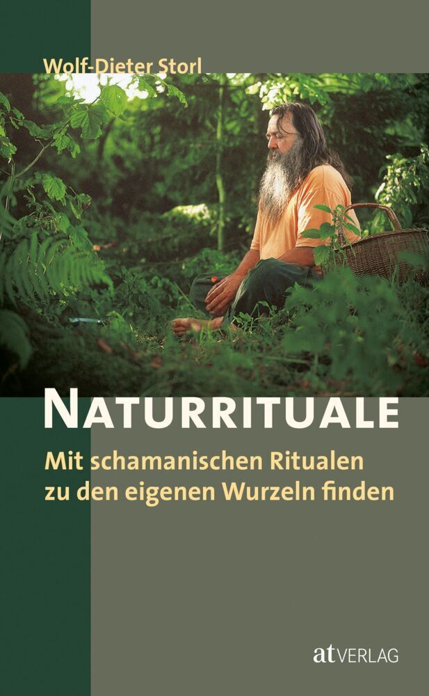 Cover: 9783855029648 | Naturrituale | Wolf-Dieter Storl | Buch | Deutsch | 2004 | AT Verlag