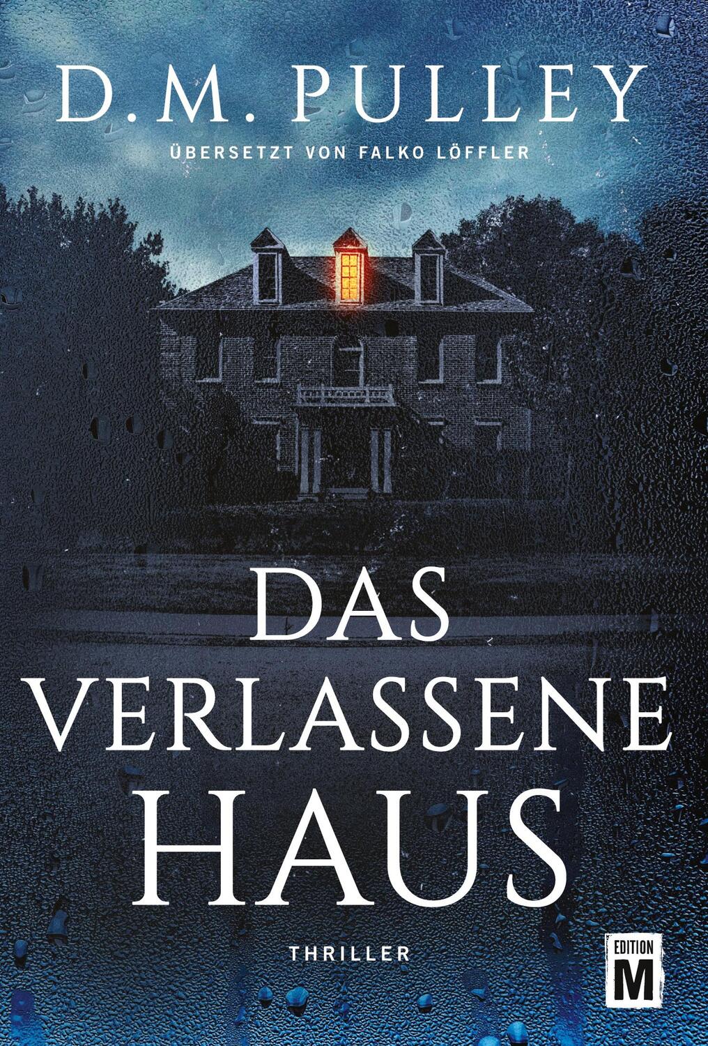 Cover: 9782496701067 | Das verlassene Haus | D. M. Pulley | Taschenbuch | Paperback | 476 S.