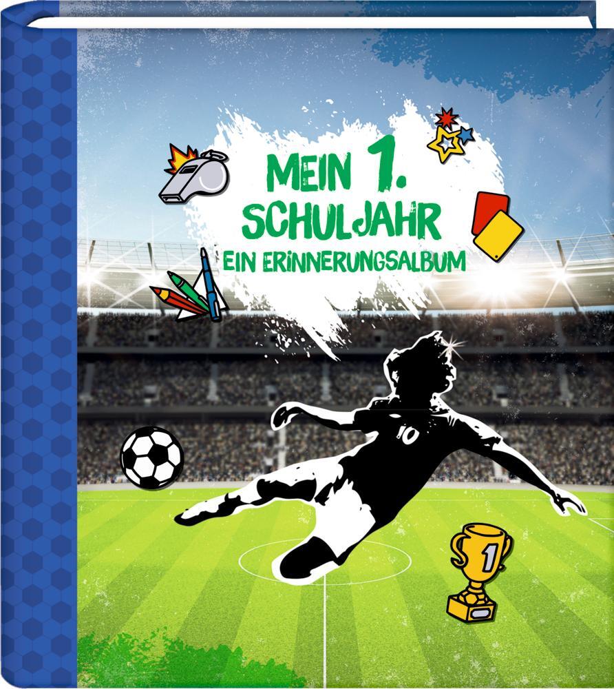 Cover: 4050003718125 | Eintragalbum - Fußball - Mein 1. Schuljahr | Ein Erinnerungsalbum