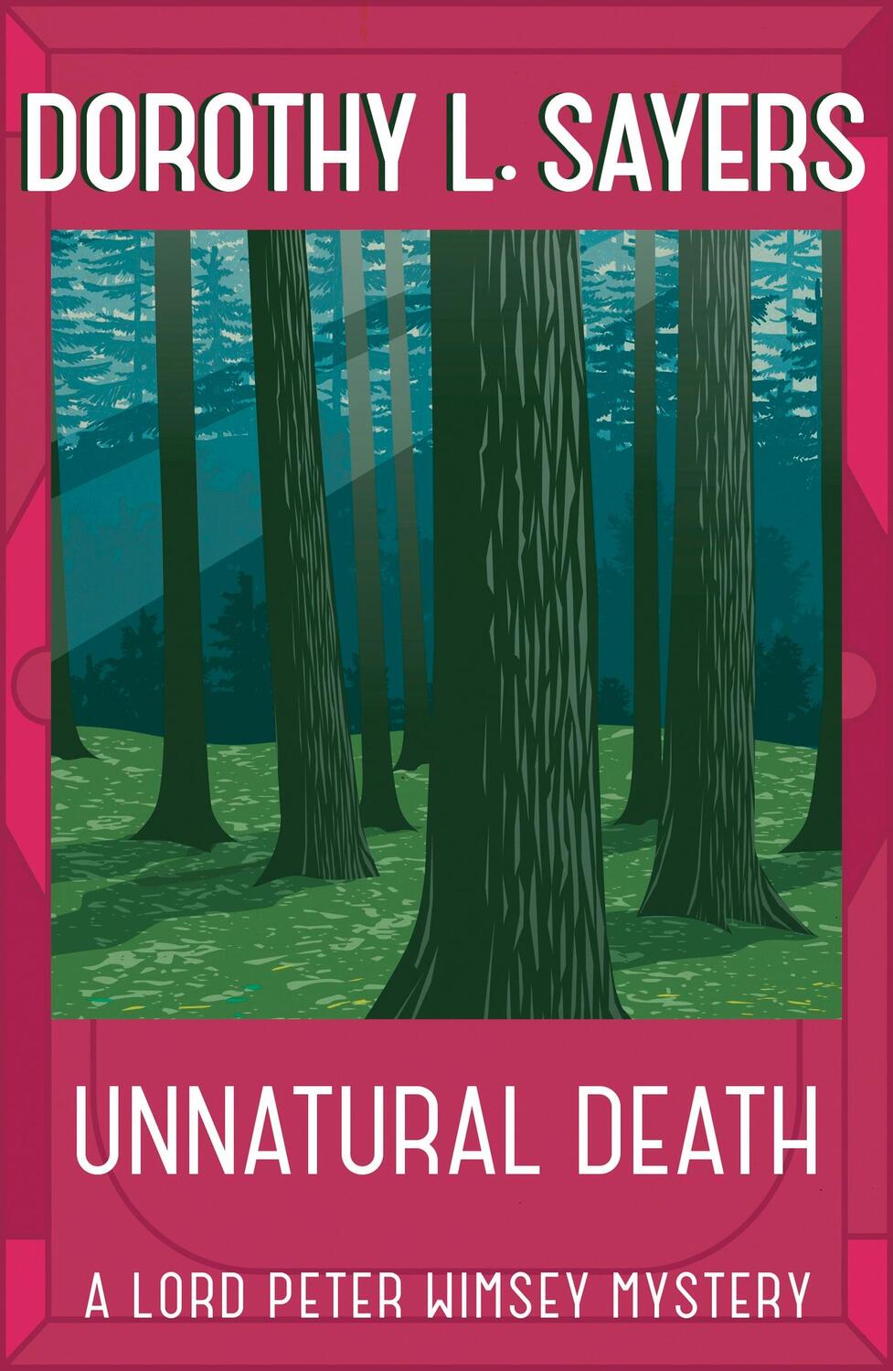 Cover: 9781473621305 | Unnatural Death | Lord Peter Wimsey Book 3 | Dorothy L. Sayers | Buch