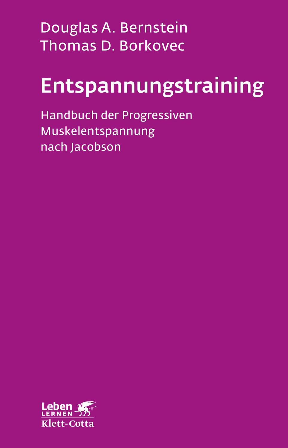 Cover: 9783608892505 | Entspannungs-Training (Leben lernen, Bd. 16) | Bernstein (u. a.)