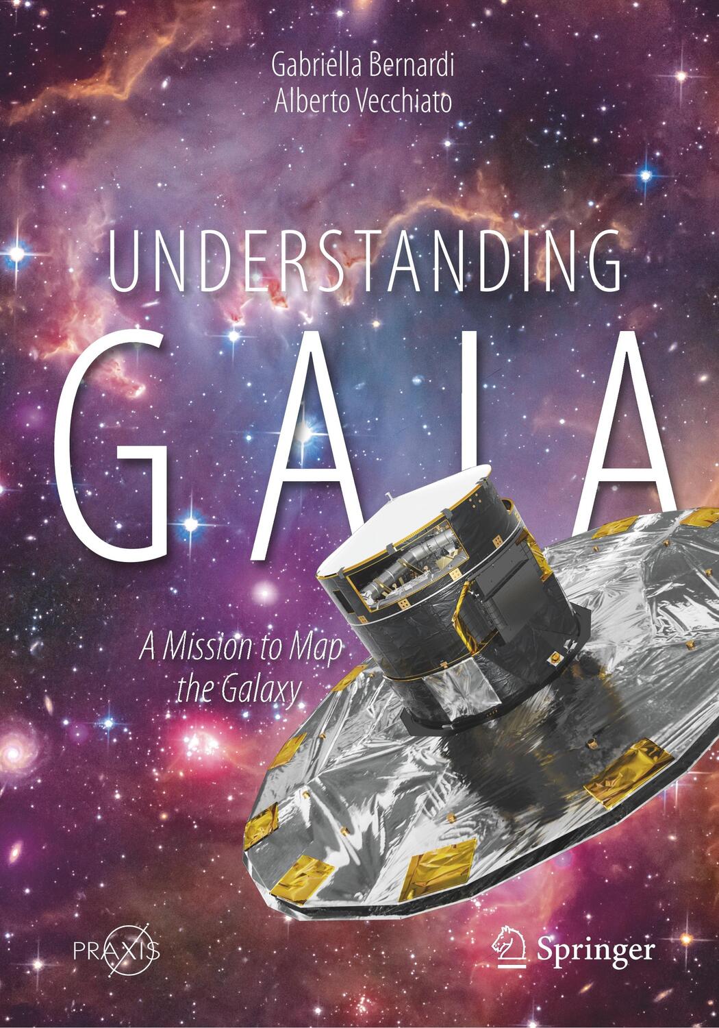 Cover: 9783030114480 | Understanding Gaia | A Mission to Map the Galaxy | Vecchiato (u. a.)
