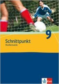 Cover: 9783127423914 | Schnittpunkt Mathematik - Neubearbeitung. Schülerbuch. 9....