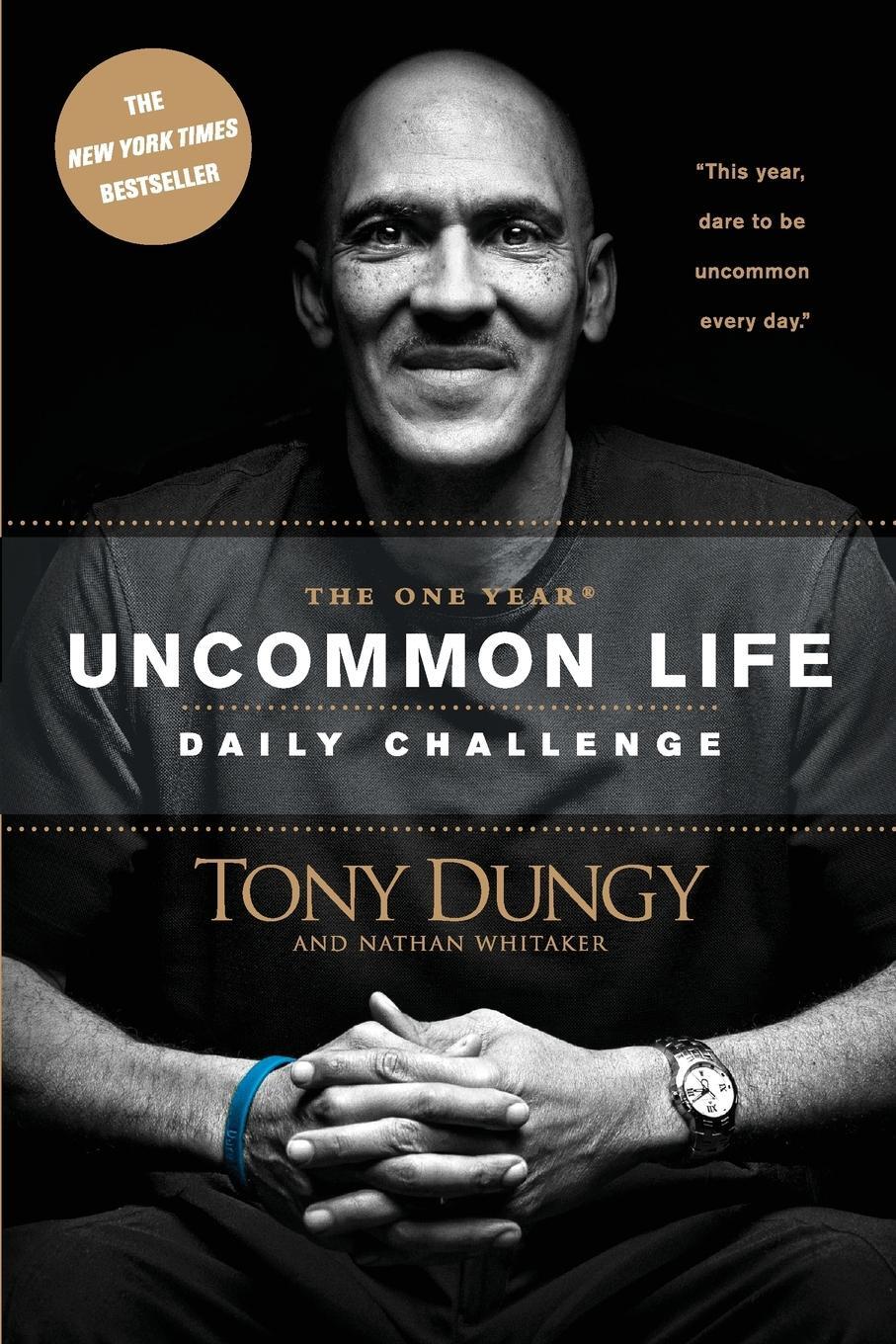 Cover: 9781414348285 | The One Year Uncommon Life Daily Challenge | Tony Dungy | Taschenbuch