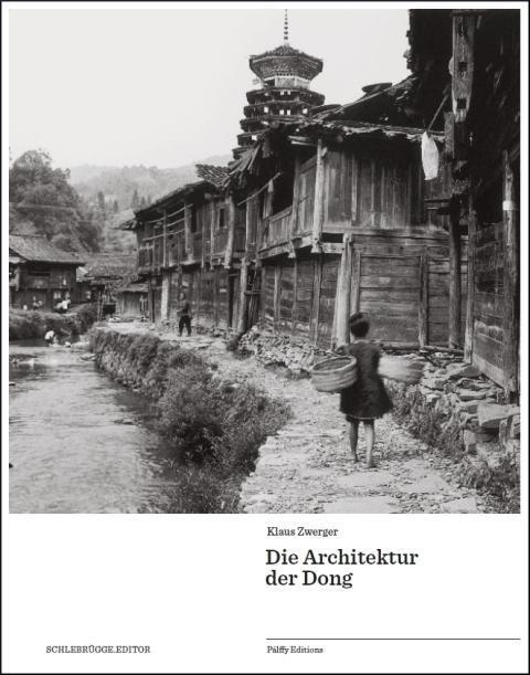 Cover: 9783902833426 | Die Architektur der Dong | Klaus Zwerger | Taschenbuch | Deutsch