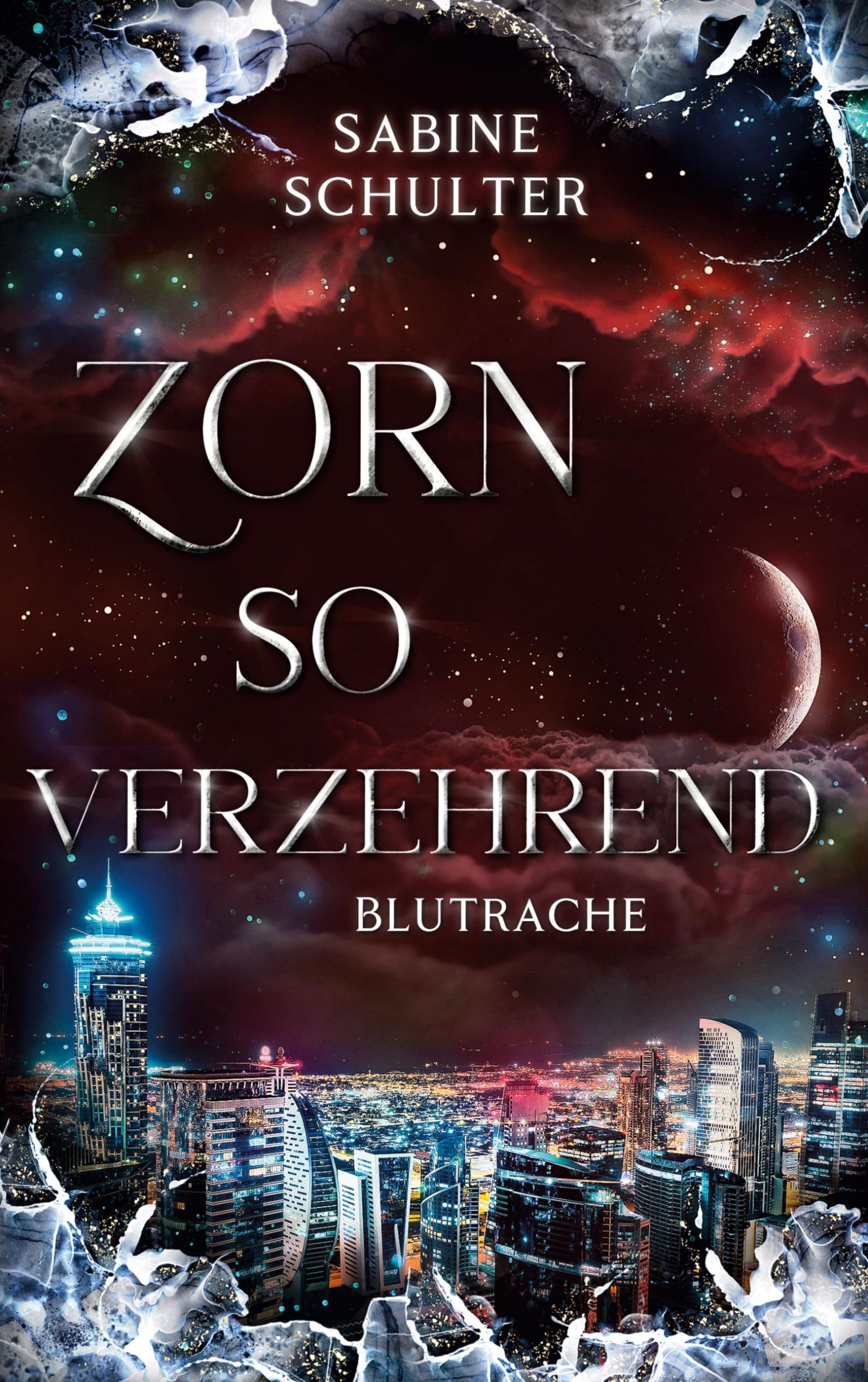 Cover: 9783769300147 | Zorn so verzehrend | Blutrache | Sabine Schulter | Taschenbuch | 2024