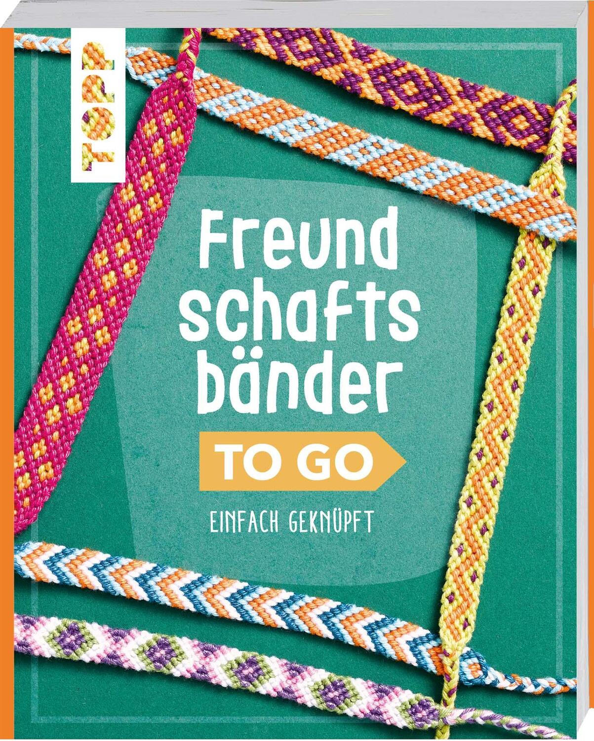 Cover: 9783735850591 | Freundschaftsbänder to go | Heike Roland (u. a.) | Taschenbuch | 2022