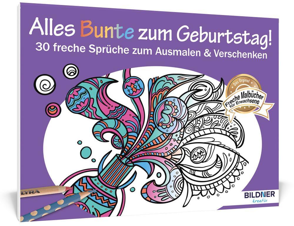 Cover: 9783832804244 | Malbuch für Erwachsene: Alles Bunte zum Geburtstag! | Taschenbuch