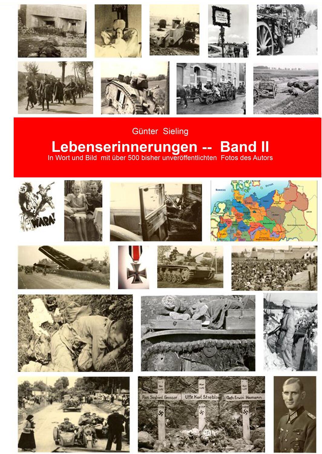 Cover: 9783839131237 | Meine Lebenserinnerungen in Wort und Bild, Band II | Günter Sieling