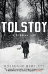 Cover: 9781781251911 | Tolstoy | A Russian Life | Rosamund Bartlett | Taschenbuch | Englisch