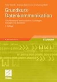 Cover: 9783834808103 | Grundkurs Datenkommunikation | Peter Mandl (u. a.) | Taschenbuch | xii