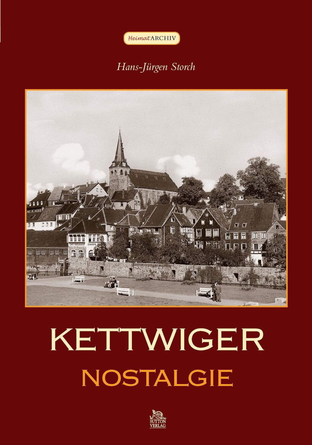 Cover: 9783866807365 | Kettwiger Nostalgie | Hans-Jürgen Storch | Taschenbuch | Paperback