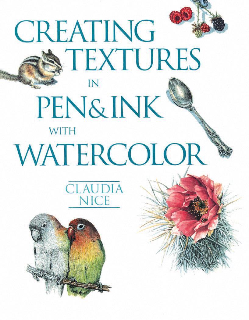 Cover: 9781581807257 | Creating Textures in Pen &amp; Ink with Watercolor | Claudia Nice | Buch