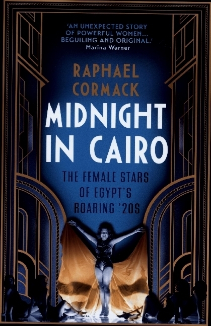 Cover: 9780863563133 | Midnight in Cairo | The Female Stars of Egypt's Roaring `20s | Cormack