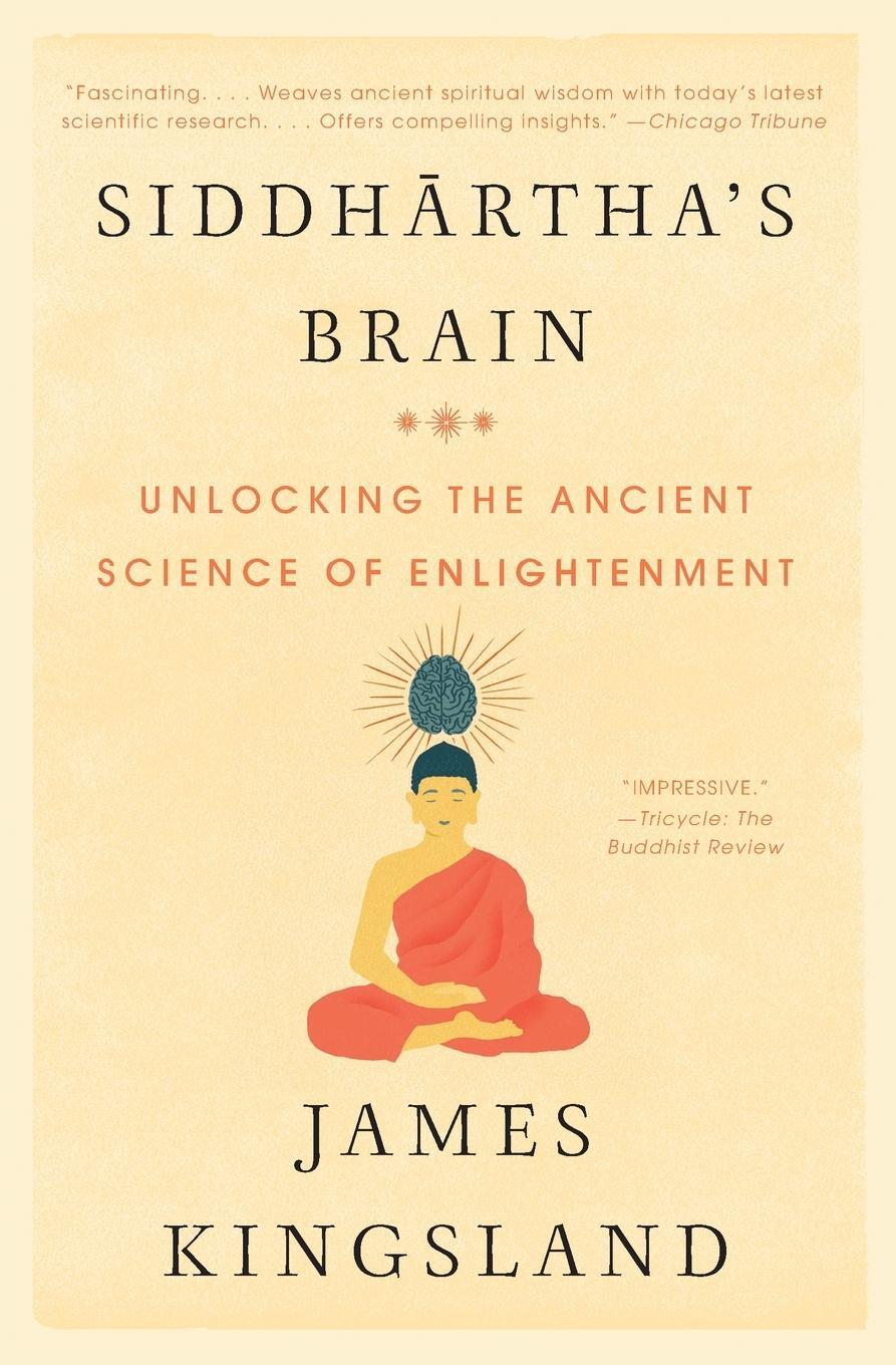 Cover: 9780062403872 | Siddhartha's Brain | James Kingsland | Taschenbuch | Paperback | 2020