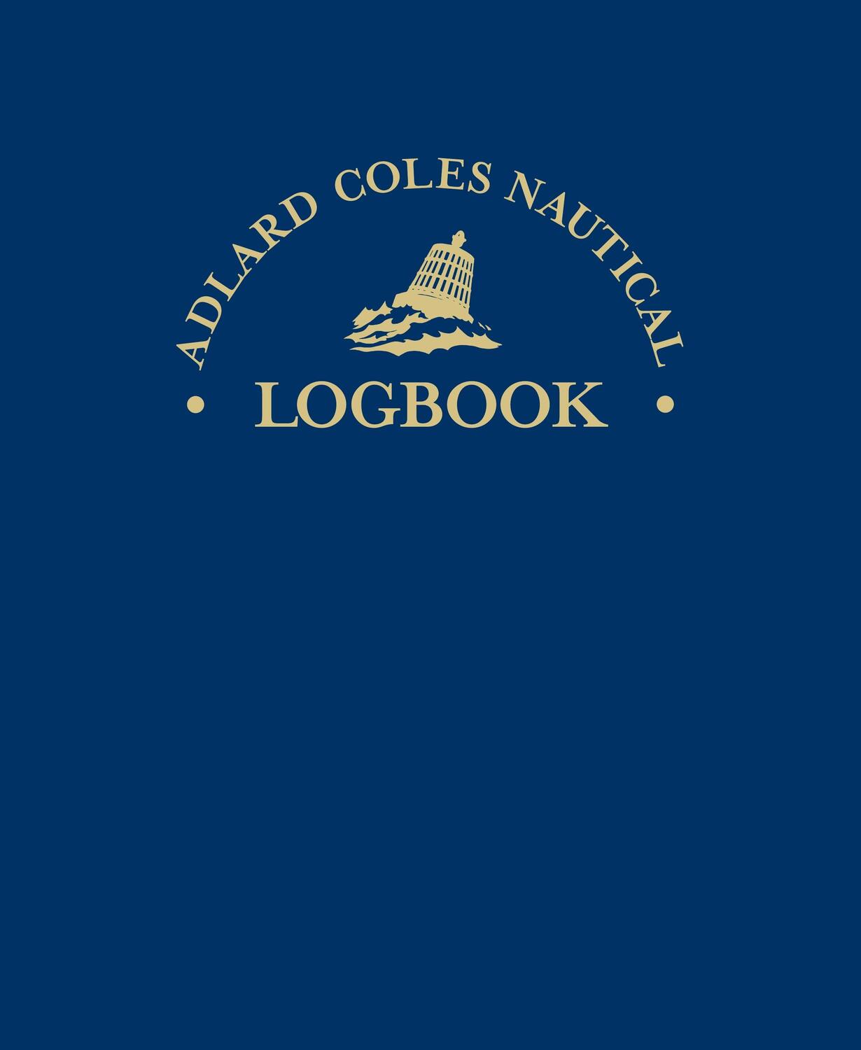 Cover: 9780713653069 | The Adlard Coles Nautical Logbook | Robin Knox-Johnston | Buch | 1999
