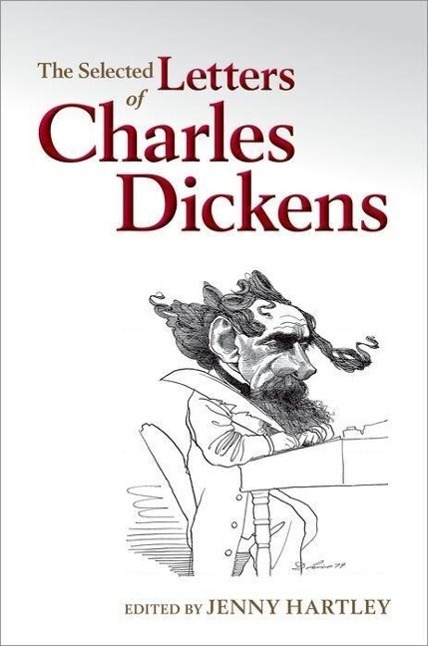 Cover: 9780199686834 | The Selected Letters of Charles Dickens | Taschenbuch | Englisch