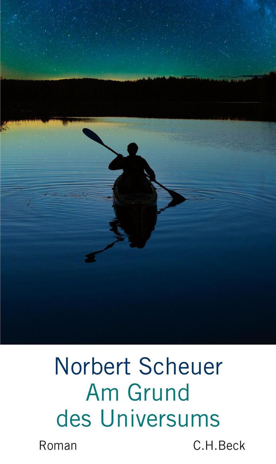 Cover: 9783406711794 | Am Grund des Universums | Norbert Scheuer | Buch | Deutsch | 2017