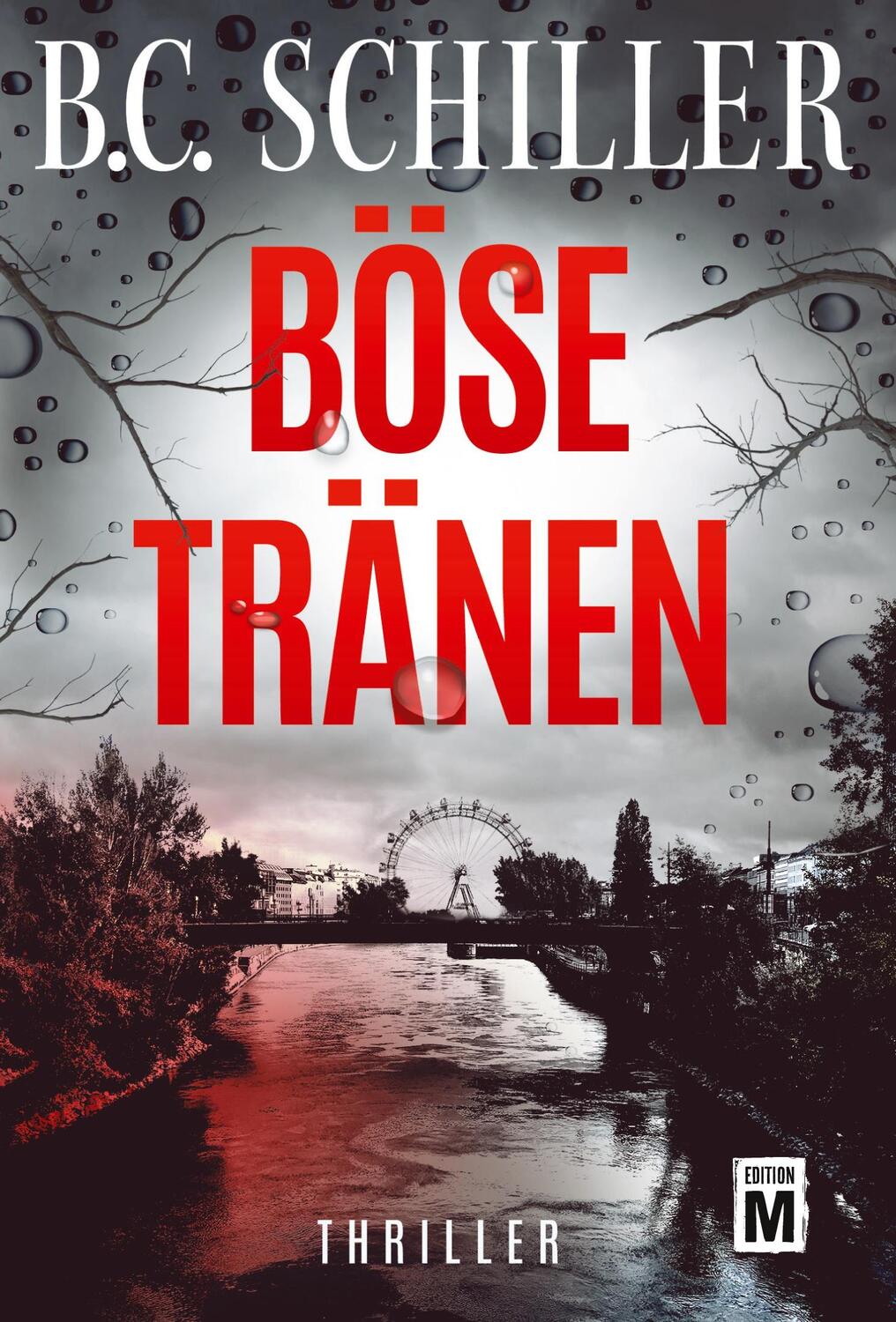 Cover: 9782919808397 | Böse Tränen | B. C. Schiller | Taschenbuch | Levi Kant | Paperback