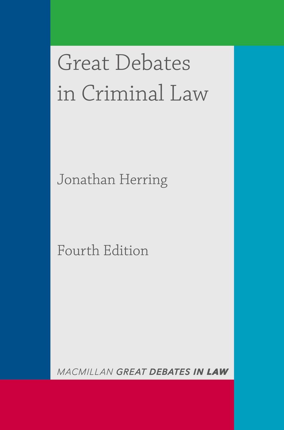 Cover: 9781352010237 | Great Debates in Criminal Law | Great Debates in Law | Herring | Buch