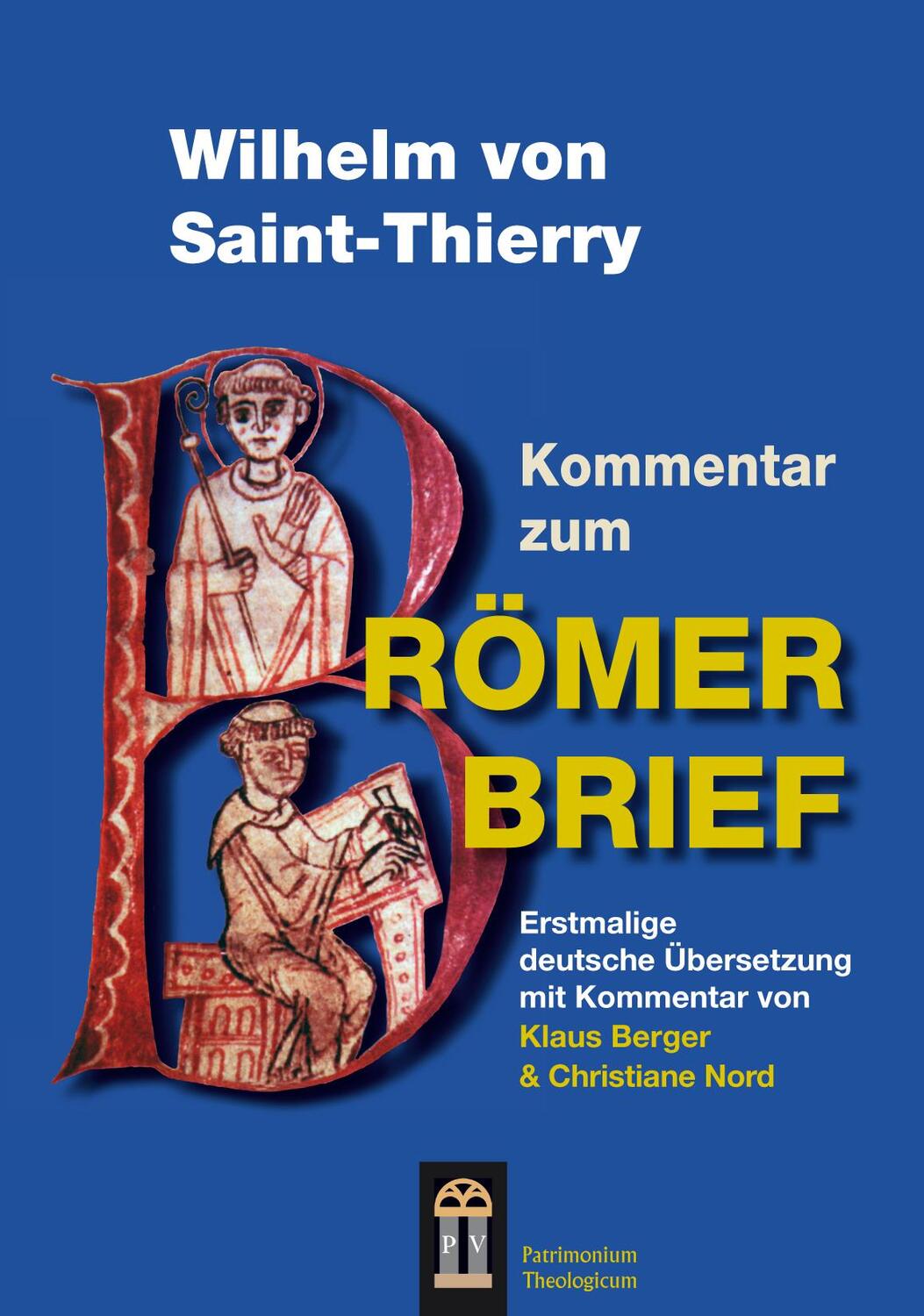 Cover: 9783864170072 | Wilhelm von Saint-Thierry | Klaus Berger | Taschenbuch | Deutsch