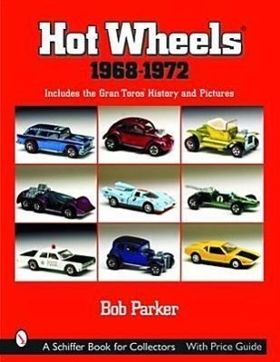 Cover: 9780764314803 | Hot Wheels 1968-1972: Includes the Gran Toros History and Pictures